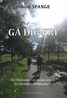 Gå dig fri af Jakob Spange