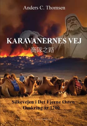 Karavanernes vej af Anders C. Thomsen