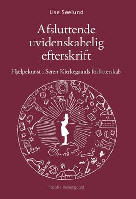 Afsluttende uvidenskabelig Efterskrift af Lise Søelund