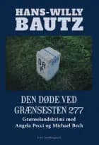 DEN DØDE VED GRÆNSESTEN 277