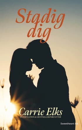 Stadig dig af Carrie Elks