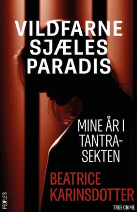 Vildfarne sjæles paradis af Beatrice Karinsdotter