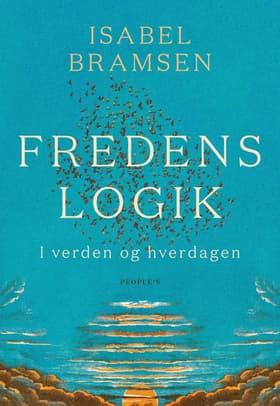 Fredens logik af Isabel Bramsen