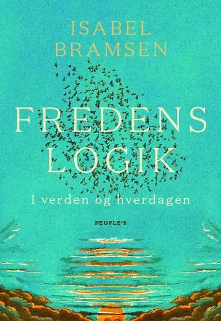 Fredens logik af Isabel Bramsen
