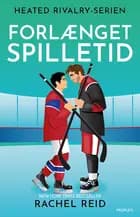 Forlænget spilletid af Rachel Reid