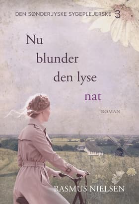 Nu blunder den lyse nat af Rasmus Nielsen