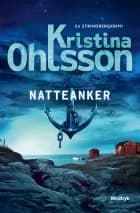 Natteanker af Kristina Ohlsson