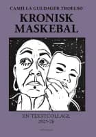 Kronisk maskebal