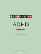 Kort & godt om ADHD
