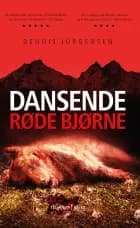 En Roland Triel-krimi #2: Dansende Røde Bjørne