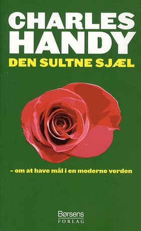 Den sultne sjæl af Charles Handy