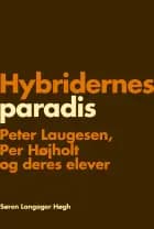 Hybridernes paradis