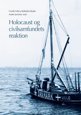 Holocaust og civilsamfundets reaktion af Anders Jerichow