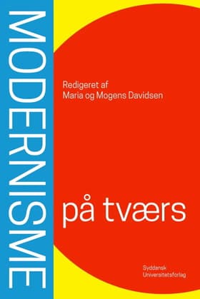 Modernisme på tværs af Maria Davidsen