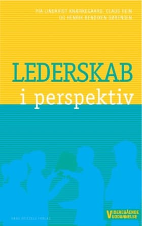 Lederskab i perspektiv af Pia Lindkvist Knærkegaard