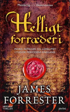 Helligt forræderi af James Forrester