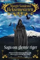 Heksemesteren 12 - Sagn om glemte riger, CD