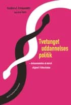 Tvetunget uddannelsespolitik