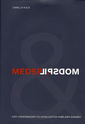 Medspil & modspil af Camilla Huus