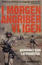 I morgen angriber vi igen