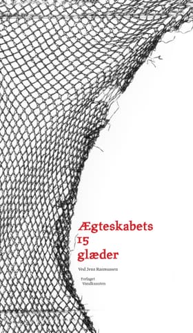 Ægteskabets 15 glæder af Anonym