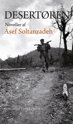 Desertøren af Asef Soltanzadeh