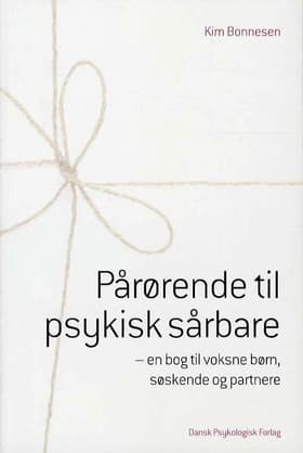 Pårørende til psykisk sårbare af Kim Bonnesen