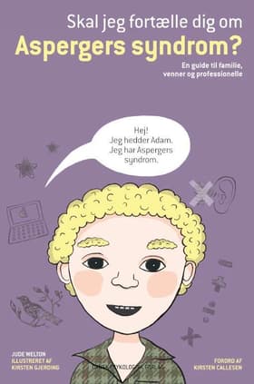 Skal jeg fortælle dig om Aspergers syndrom? af Jude Welton