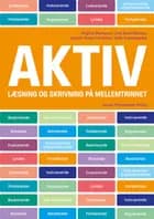 Aktiv læsning og skrivning på mellemtrinnet