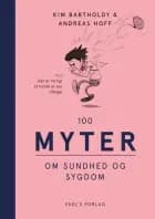 100 myter om sundhed og sygdom