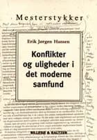 Konflikter og uligheder i det moderne samfund