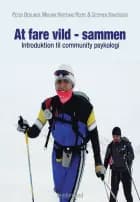 At fare vild - sammen