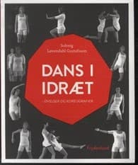 Dans i idræt af Solveig Løvendahl Gustafsson