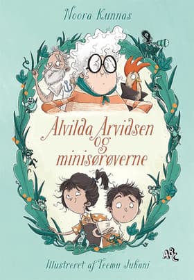 Alvilda Arvidsen og minisørøverne af Noora Kunnas