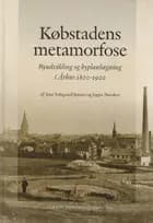 Købstadens metamorfose