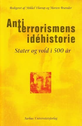Antiterrorismens idéhistorie af n a