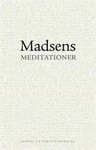 Madsens meditationer