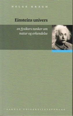 Einsteins univers af Helge Kragh