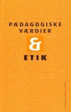 Pædagogiske værdier og etik