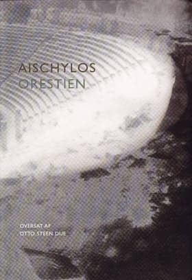 Orestien af Aischylos