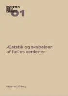 Æstetik og skabelsen af fælles verdener