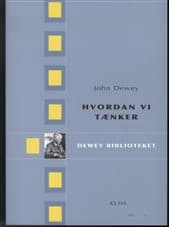 Hvordan vi tænker af John Dewey