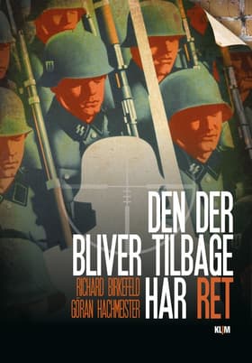 Den der bliver tilbage har ret af Richard Birkefeld