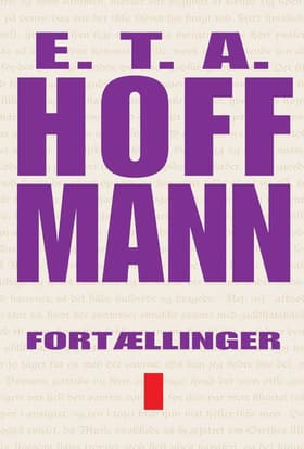 Udvalgte fortællinger af E.T.A. Hoffmann