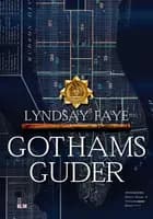 Gothams guder