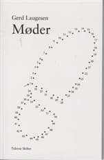 Møder af Gerd Laugesen