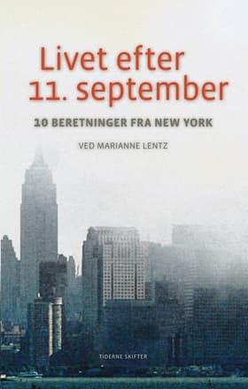 Livet efter 11. september af Marianne Lentz