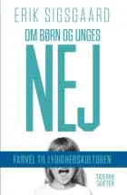 Om børn og unges nej