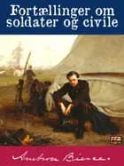 Fortællinger om soldater og civile