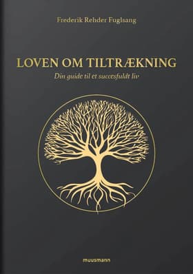 Loven om tiltrækning af Frederik Rehder Fuglsang